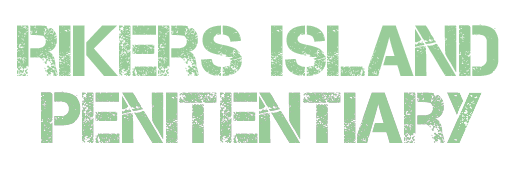 Rikers Island Penitentiary